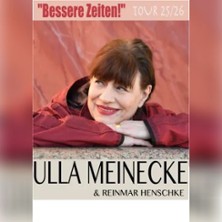 Ulla Meinecke - Bessere Zeiten! 17.10.2026 to hoop