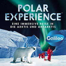 POLAR EXPERIENCE - Die immersive Ausstellung 17.10.2026 OBEX | Oberhausen Expo