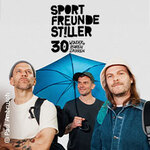 Sportfreunde Stiller - 30 wunderbaren Jahren | Markdorf Open Air 2026