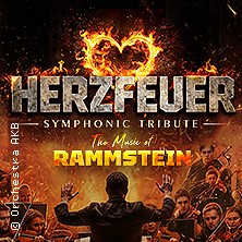 Rammstein Symphonic Tribute - Herzfeuer 04.11.2026 Mercatorhalle Duisburg im CityPalais