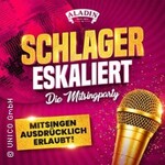 Schlager eskaliert - Die Mitsingparty!